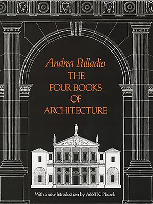 cover image of The Four Books of Architecture